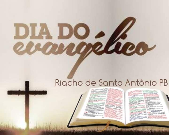 SEMANA DO EVANGÉLICO EM RIACHO DE SANTO ANTONIO