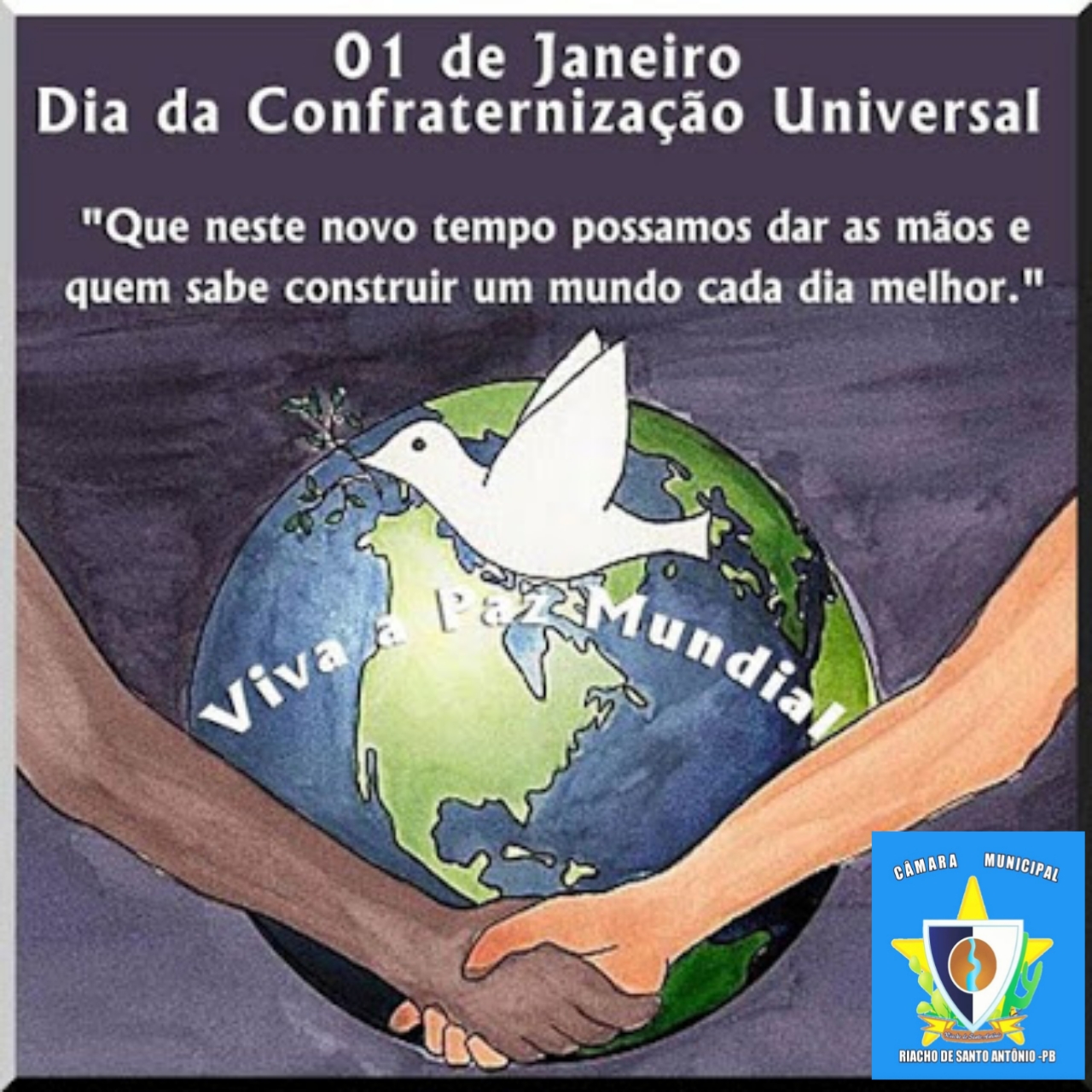 1 de Janeiro, dia da confraternização universal.